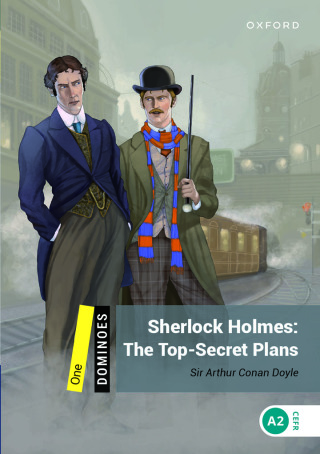 Cover image: Dominoes Level 1: Sherlock Holmes: The Top-Secret Plans 9780194249812