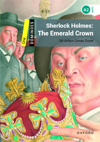 Cover image: Dominoes Level 1: Sherlock Holmes: The Emerald Crown 9780194247627