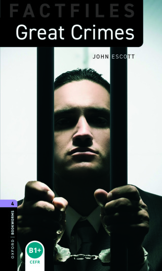 Cover image: Oxford Bookworms Library Factfiles Level 4: Great Crimes 9780194233941