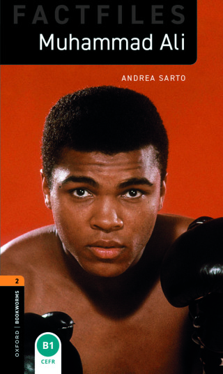 صورة الغلاف: Oxford Bookworms Library Factfiles Level 2: Muhammad Ali 9780194624343