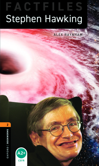 表紙画像: Oxford Bookworms Library Factfiles Level 2: Stephen Hawking 9780194024020