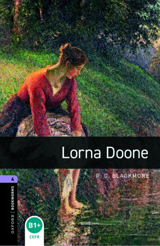 Cover image: Oxford Bookworms Library Level 4: Lorna Doone 9780194791779