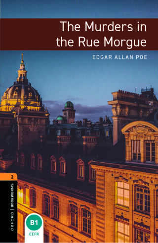 Cover image: Oxford Bookworms Library Level 2: The Murders in the Rue Morgue 9780194790789
