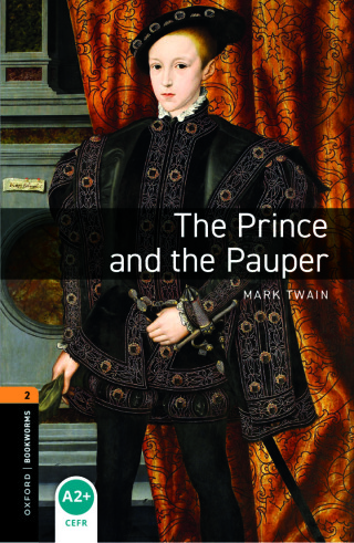 Cover image: Oxford Bookworms Library Level 2: The Prince and the Pauper 9780194237895