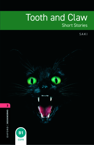 Cover image: Oxford Bookworms Library Level 3: Tooth and Claw 9780194791359