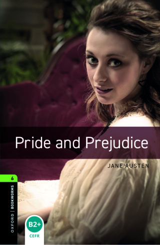Cover image: Oxford Bookworms Library Level 6: Pride and Prejudice 9780194792677