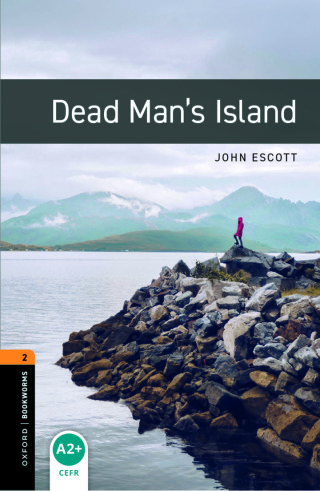 Cover image: Oxford Bookworms Library Level 2: Dead Man’s Island 9780194790550