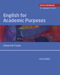 Cover image: English for Academic Purposes - Oxford Handbooks for Language Teachers 1st edition 9780194423717