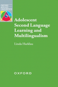 Imagen de portada: Adolescent Second Language Learning and Multilingualism 9780194418928