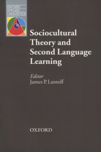 Cover image: Sociocultural Theory Second Language Learning 9780194421607