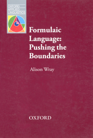 Cover image: Formulaic Language: Pushing the Boundaries 9780194422451