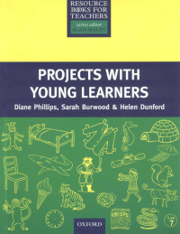 Cover image: Projects with Young Learners 9780194372213