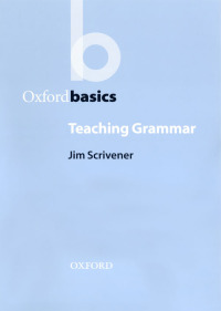 صورة الغلاف: Teaching Grammar - Oxford Basics 9780194421799