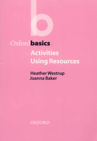 表紙画像: Activities Using Resources - Oxford Basics 9780194421874