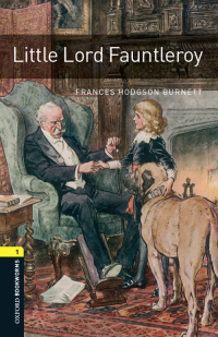 Imagen de portada: Little Lord Fauntleroy Level 1 Oxford Bookworms Library 3rd edition 9780194788977