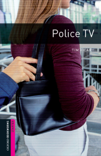 Cover image: Police T.V. Starter Level Oxford Bookworms Library 3rd edition 9780194234498