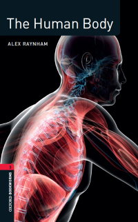Imagen de portada: The Human Body Level 3 Factfiles Oxford Bookworms Library 3rd edition 9780194236751