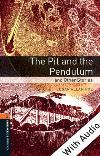 Cover image: Pit and the Pendulum and Other Stories - With Audio Level 2 Oxford Bookworms Library 3rd edition 9780194790499