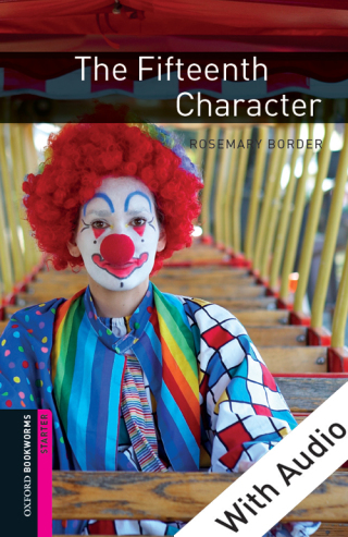 Cover image: The Fifteenth Character - With Audio Starter Level Oxford Bookworms Library 3rd edition 9780194236577