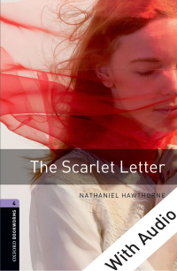 Titelbild: The Scarlet Letter - With Audio Level 4 Oxford Bookworms Library 3rd edition 9780194793230