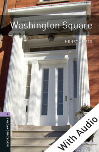 Imagen de portada: Washington Square - With Audio Level 4 Oxford Bookworms Library 3rd edition 9780194793322