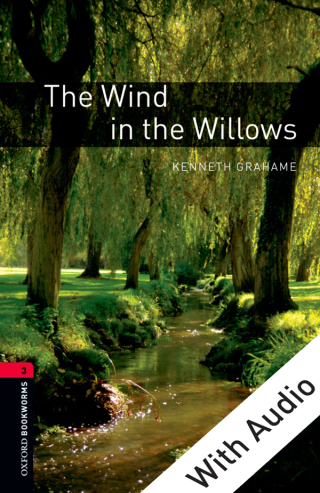 Imagen de portada: The Wind in the Willows - With Audio Level 3 Oxford Bookworms Library 3rd edition 9780194637879