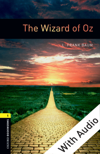 Titelbild: The Wizard of Oz - With Audio Level 1 Oxford Bookworms Library 3rd edition 9780194788946