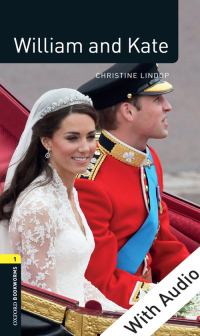 Cover image: William and Kate - With Audio Level 1 Factfiles Oxford Bookworms Library 3rd edition 9780194236607