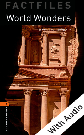 表紙画像: World Wonders - With Audio Level 2 Factfiles Oxford Bookworms Library 3rd edition 9780194237796