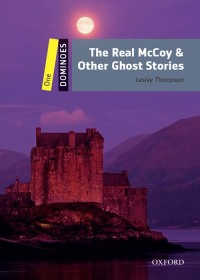 صورة الغلاف: Dominoes: One. The Real McCoy & Other Ghost Stories 2nd edition 9780194247597