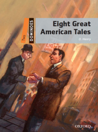 表紙画像: Dominoes: Two. Eight Great American Tales 2nd edition 9780194248907