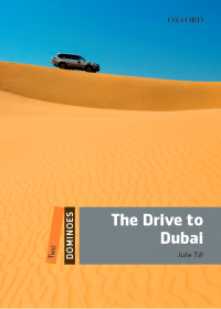 Omslagafbeelding: Dominoes: Two. The Drive to Dubai 2nd edition 9780194248921