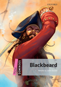 Titelbild: Dominoes: Starter. Blackbeard 2nd edition 9780194247146