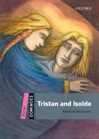 表紙画像: Dominoes: Starter. Tristan and Isolde 2nd edition 9780194247139
