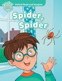 Imagen de portada: Spider, Spider  (Oxford Read and Imagine Early Starter) 9780194722292