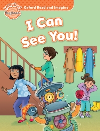 صورة الغلاف: I Can See You! (Oxford Read and Imagine Beginner) 9780194709071