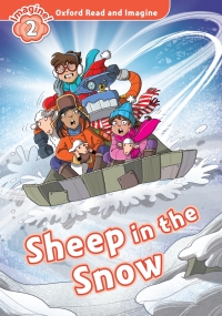 Omslagafbeelding: Sheep in the Snow (Oxford Read and Imagine Level 2) 9780194723039