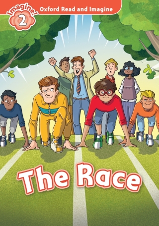 Titelbild: The Race (Oxford Read and Imagine Level 2) 9780194736480