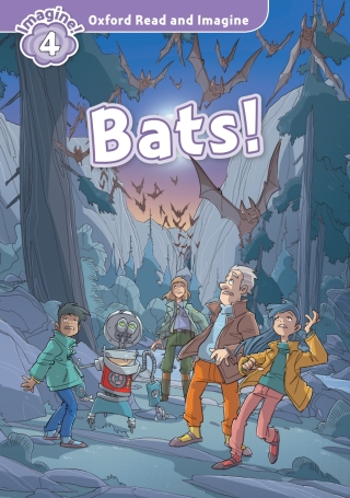Titelbild: Bats! (Oxford Read and Imagine Level 4) 9780194736961