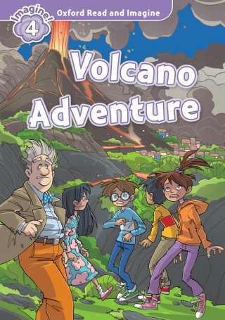 Imagen de portada: Volcano Adventure (Oxford Read and Imagine Level 4) 9780194723602