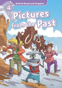Titelbild: Pictures from the Past (Oxford Read and Imagine Level 4) 9780194723657