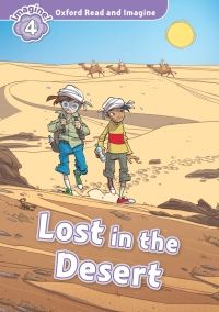Omslagafbeelding: Lost in the Desert (Oxford Read and Imagine Level 4) 9780194723626