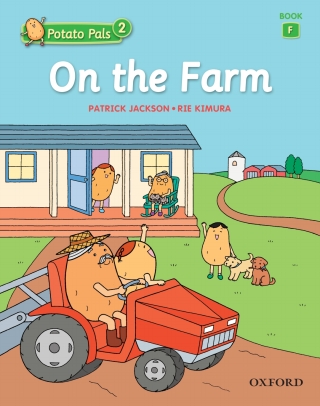 Imagen de portada: On the Farm (Potato Pals 2 Book F) 9780194391887