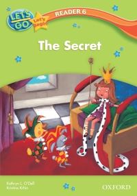 Titelbild: The Secret (Let's Go 3rd ed. Let's Begin Reader 6) 9780194642736