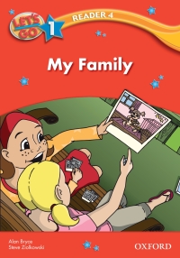 Cover image: My Family (Let's Go 3rd ed. Level 1 Reader 4) 9780194642040