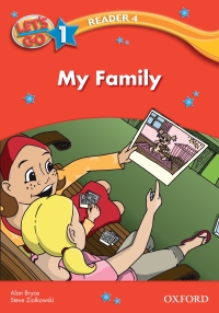 Omslagafbeelding: My Family (Let's Go 3rd ed. Level 1 Reader 4) 9780194642040