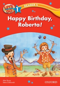 Omslagafbeelding: Happy Birthday, Roberta! (Let's Go 3rd ed. Level 1 Reader 5) 9780194642057
