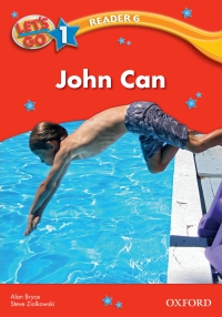 Titelbild: John Can (Let's Go 3rd ed. Level 1 Reader 6) 9780194642064