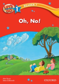 Cover image: Oh, No! (Let's Go 3rd ed. Level 1 Reader 7) 9780194642071