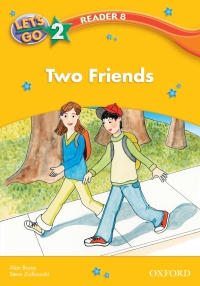 صورة الغلاف: Two Friends (Let's Go 3rd ed. Level 2 Reader 8) 9780194642187